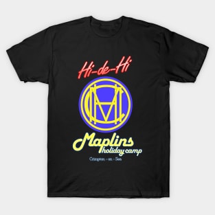 Hi De Hi Maplins Holiday Camp Design T-Shirt